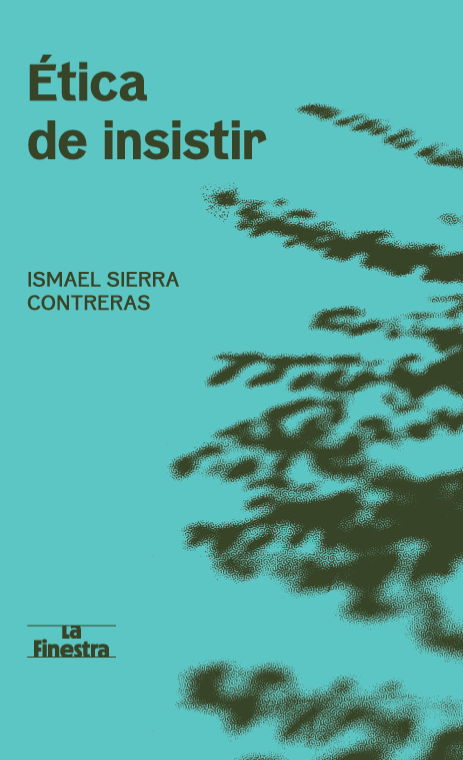 Portada de Ética de Insistir